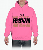 I'm a ... engineer